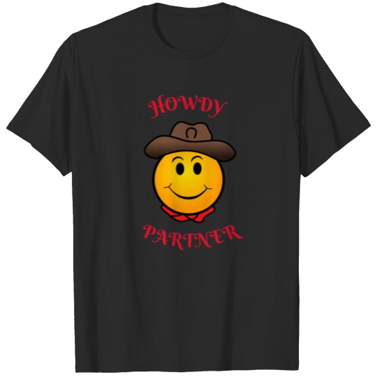 Cute Yellow Smiley Face Cowboy Shirt -- Howdy Part T-shirt