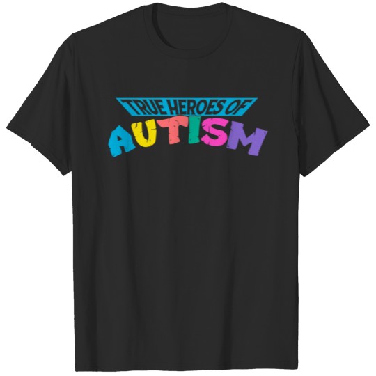 Discover True Heroes of Autism - Pastel Colors T-shirt