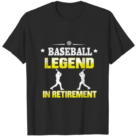 Discover Baseball legend in retirement homerun pensioner T-shirt