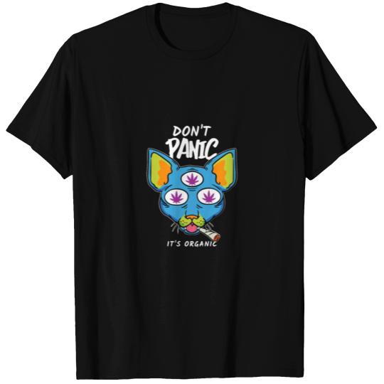 Cat Smoking Weed - Don't Panic, It's Organic T-shirt