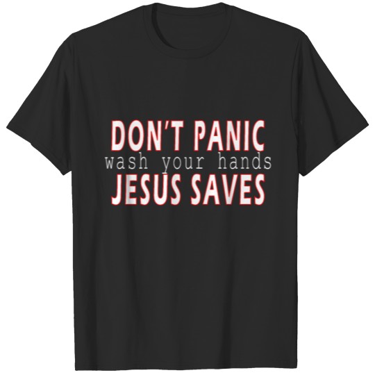 Discover Panic At The Costco Dont Panic Jesus Saves T-shirt