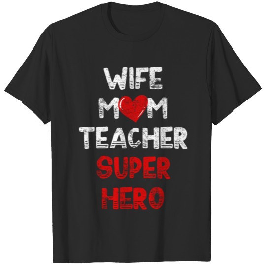 Discover Mom Teacher Mother's Day T-shirt