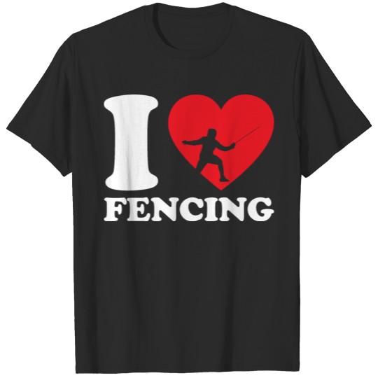 Discover I love fencing fencer gift T-shirt