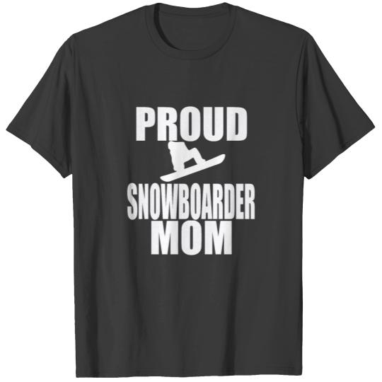 Proud Snowboarder Mom Snowboarding Mama Gift T-shirt