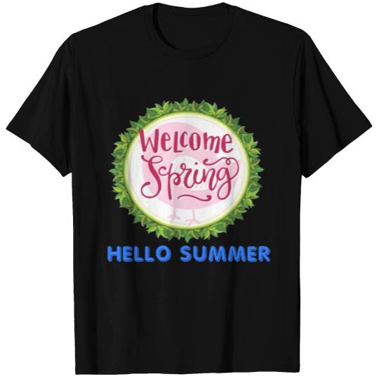 Welcome spring T-shirt