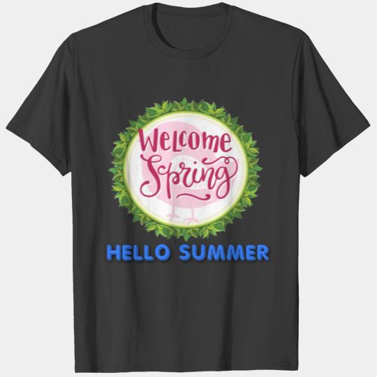 Welcome spring T-shirt