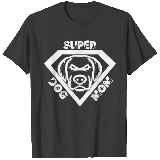 SUPER DOG MOM T-shirt