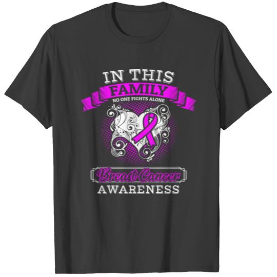 In This Family No One Fights Alone Breast Cancer T-shirt