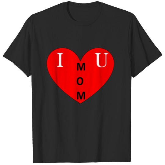 Discover i love you mom T-shirt