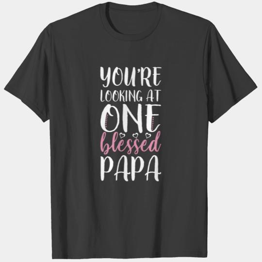 Blessed Papa T-Shirt,Father's Day Shirts,Papa Gift T-shirt
