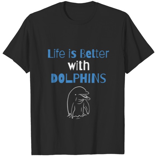 Discover DOLPHINS: Life With Dolphins T-shirt