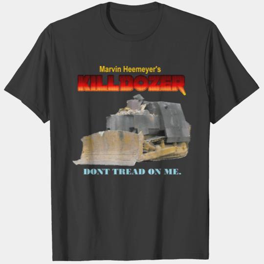 Marvin Heemeyer's Killdozer T-shirt