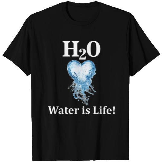Water is Life T-shirt