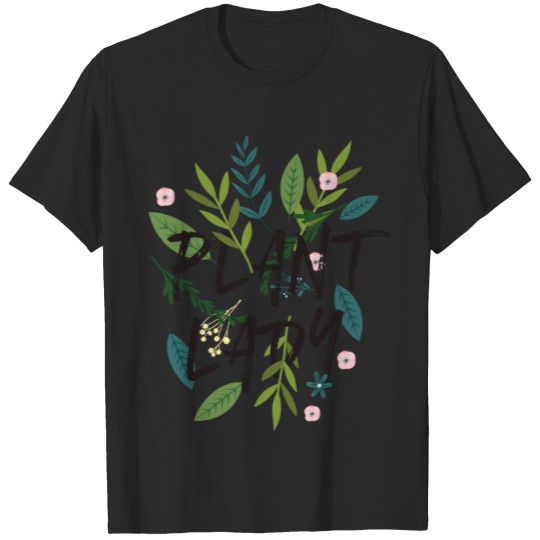 Plant Lady Gardening Garden Gift Idea T-shirt