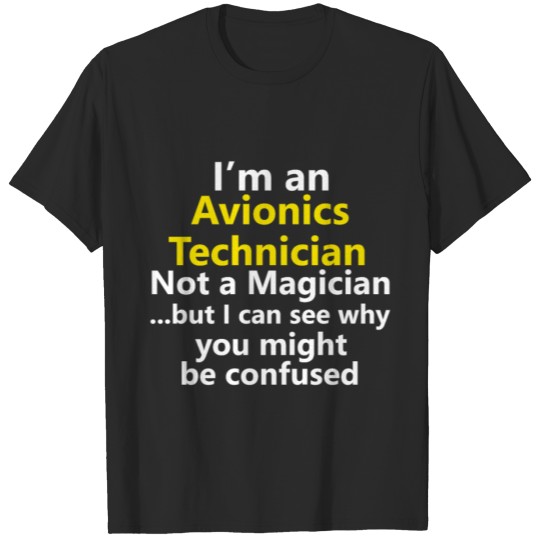 Discover Funny Avionics Technician Job Aircraft Mechanic T-shirt