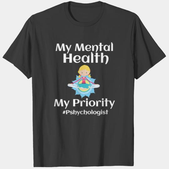 My Mental Health My Priority T-shirt