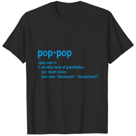 Discover Pop pop Another term of grandfather gift T-shirt