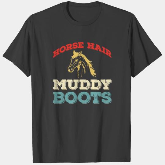 Vintage Horse Hair Muddy Boots T-shirt