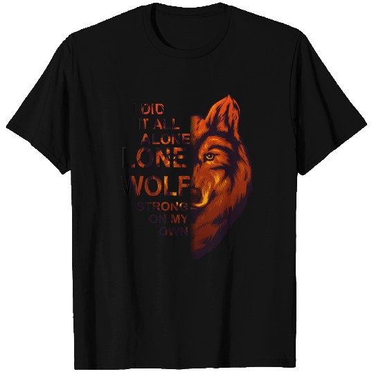 Lone Wolf strong on his own | red wolf T-shirt