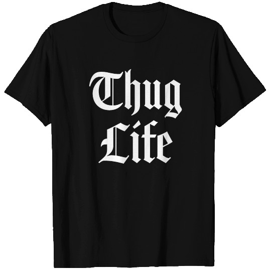 Thug Life, Urban Wear T-shirt