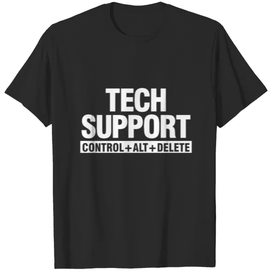 Discover Tech Support control alt delete T-shirt