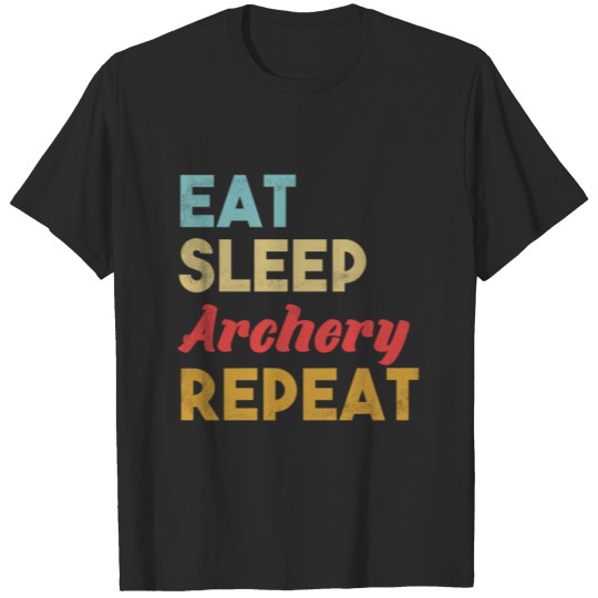 Discover Eat Sleep Archery Repeat T-shirt