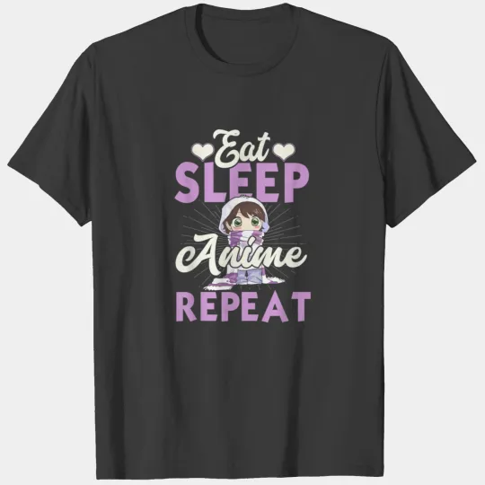 Eat Sleep Anime Repeat Japanese Manga Lover Cospla T-shirt