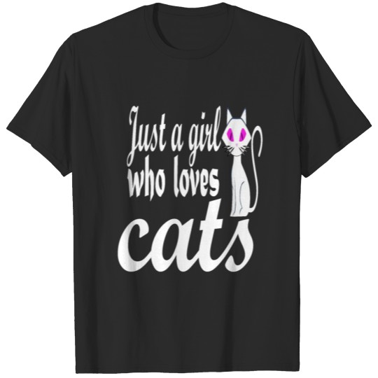 Discover just a girl who loves cats withe T-shirt