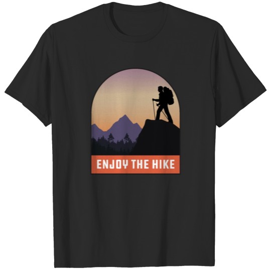 Discover Enjoy The Hike Cool Funny Hiking Gift For Hiker T-shirt