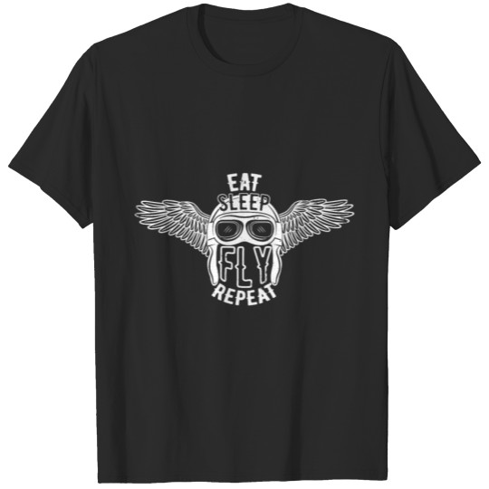 Discover Eat Sleep Fly Repeat Funny Gift for Veterans T-shirt