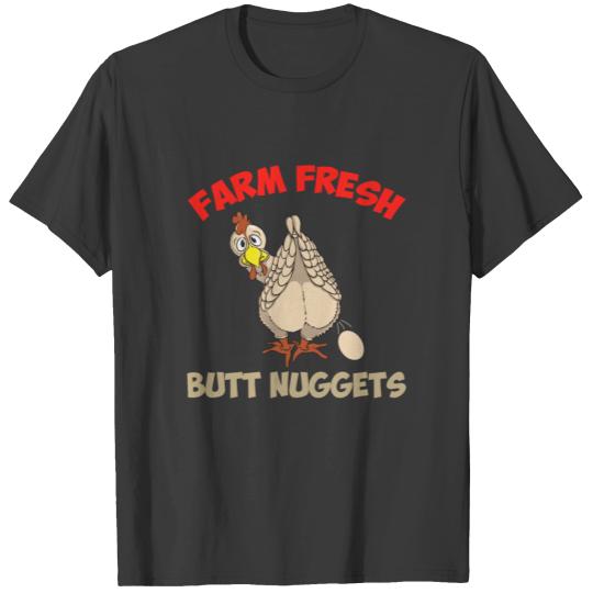 Farm Fresh Butt Nuggets Funny Chicken T-shirt
