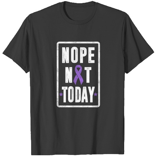 Nope Not Today Hodgkin's Lymphoma Cancer T-shirt