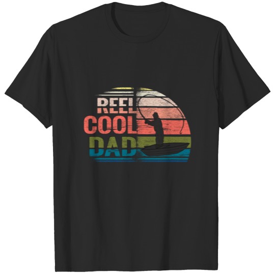 Discover Reel Cool Dad Fisherman Daddy Father's Day Gifts T-shirt