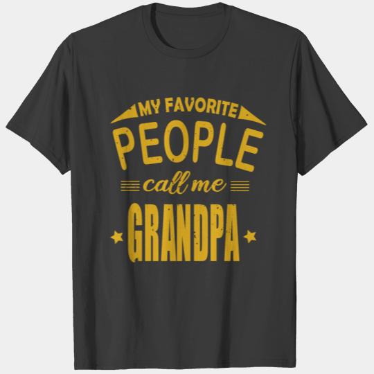 grandpa quotes gift grandfather grandad T-shirt