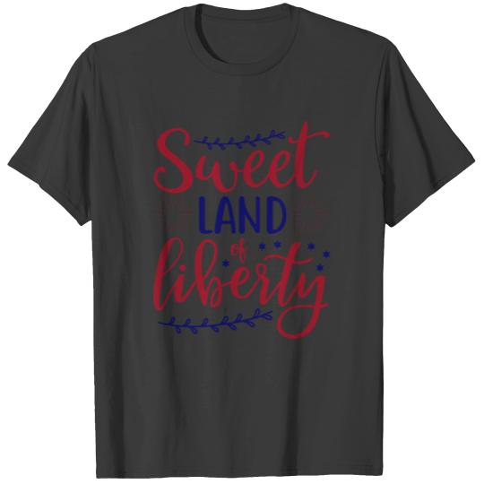 sweet land of liberty T-shirt