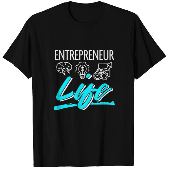 Entrepreneur Life Entrepreneurship Startup Gift T-shirt