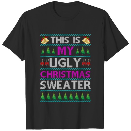 Discover this is my ugly christmas sweater T-shirt