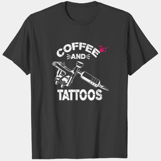 Coffee And Tattoos Shirt Funny Tattoo Lover Gift T-shirt