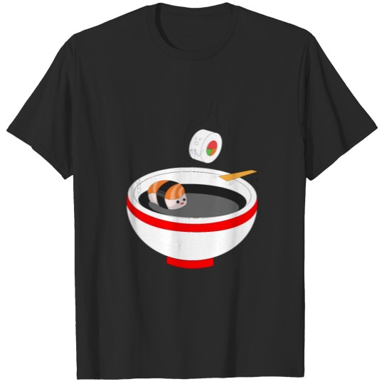 Sushi Bad Funny design for Japan fans T-shirt