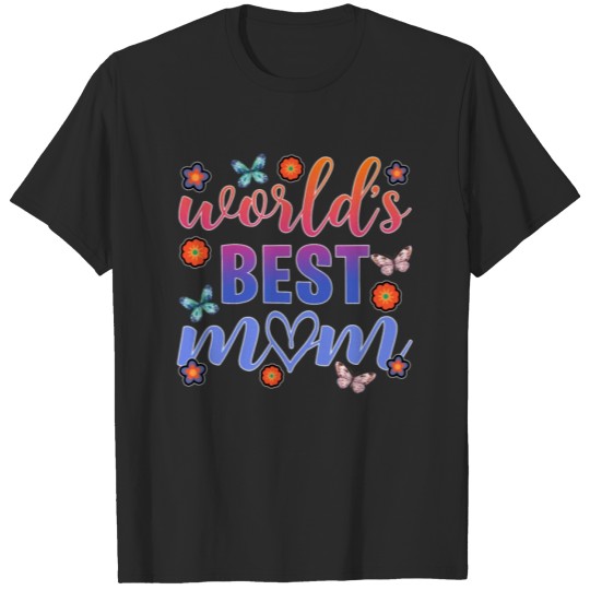Discover World s Best Mom T-shirt