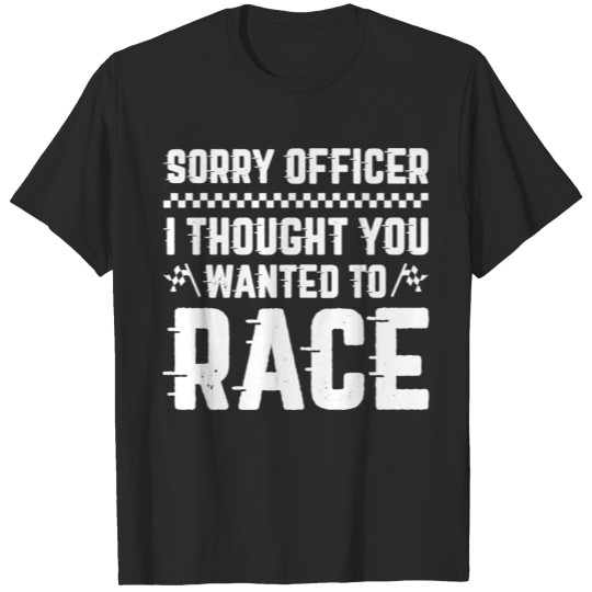 Discover Sorry Officer T-shirt
