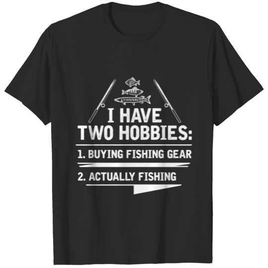 Funny Fisherman Humor Boat Fishing Rod Hobby T-shirt