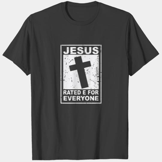 Jesus Rated E For Everyone - Gamer and Religious T-shirt