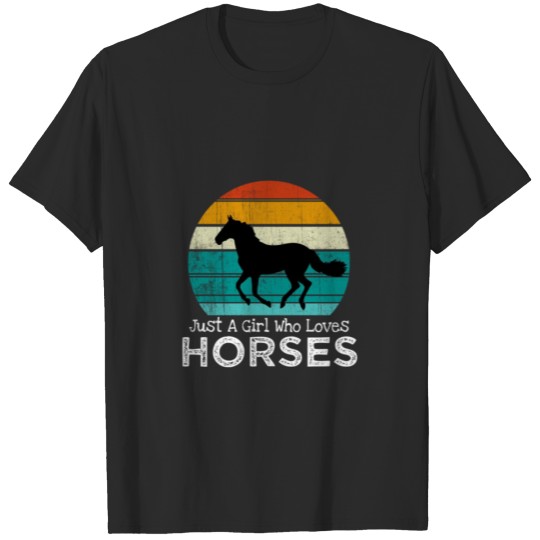 Discover Just A Girl Who Loves Horses Horse Gift Girlsns Wo T-shirt