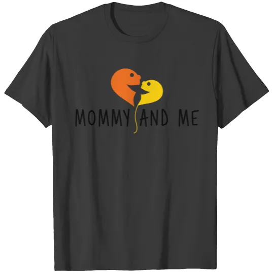 MOMMY AND ME T-shirt