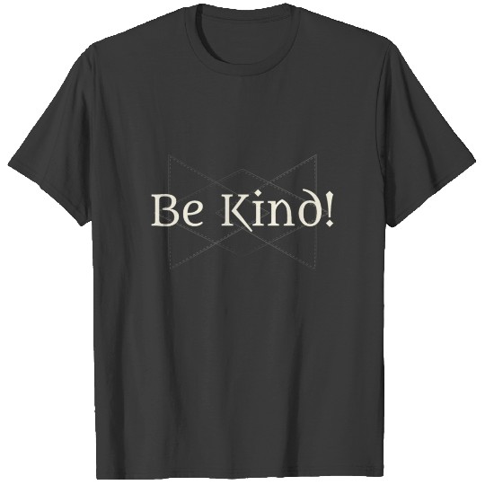Discover BE KIND T-shirt