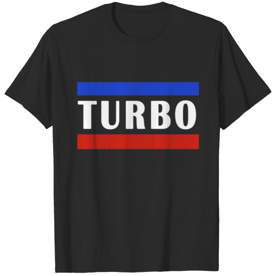 Discover TURBO T-shirt