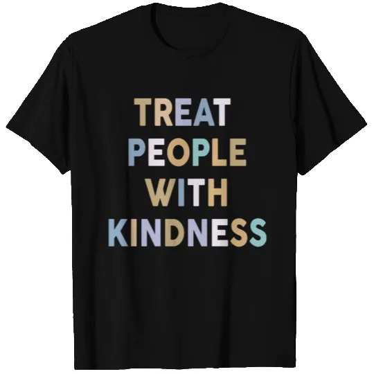 Treat People with kindness T-shirt