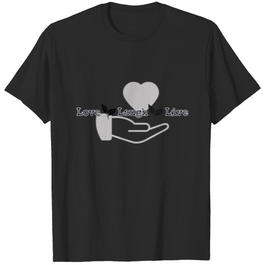 Discover laugh love live T-shirt