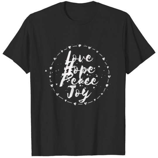 Discover Love Hope Peace Joy T-shirt